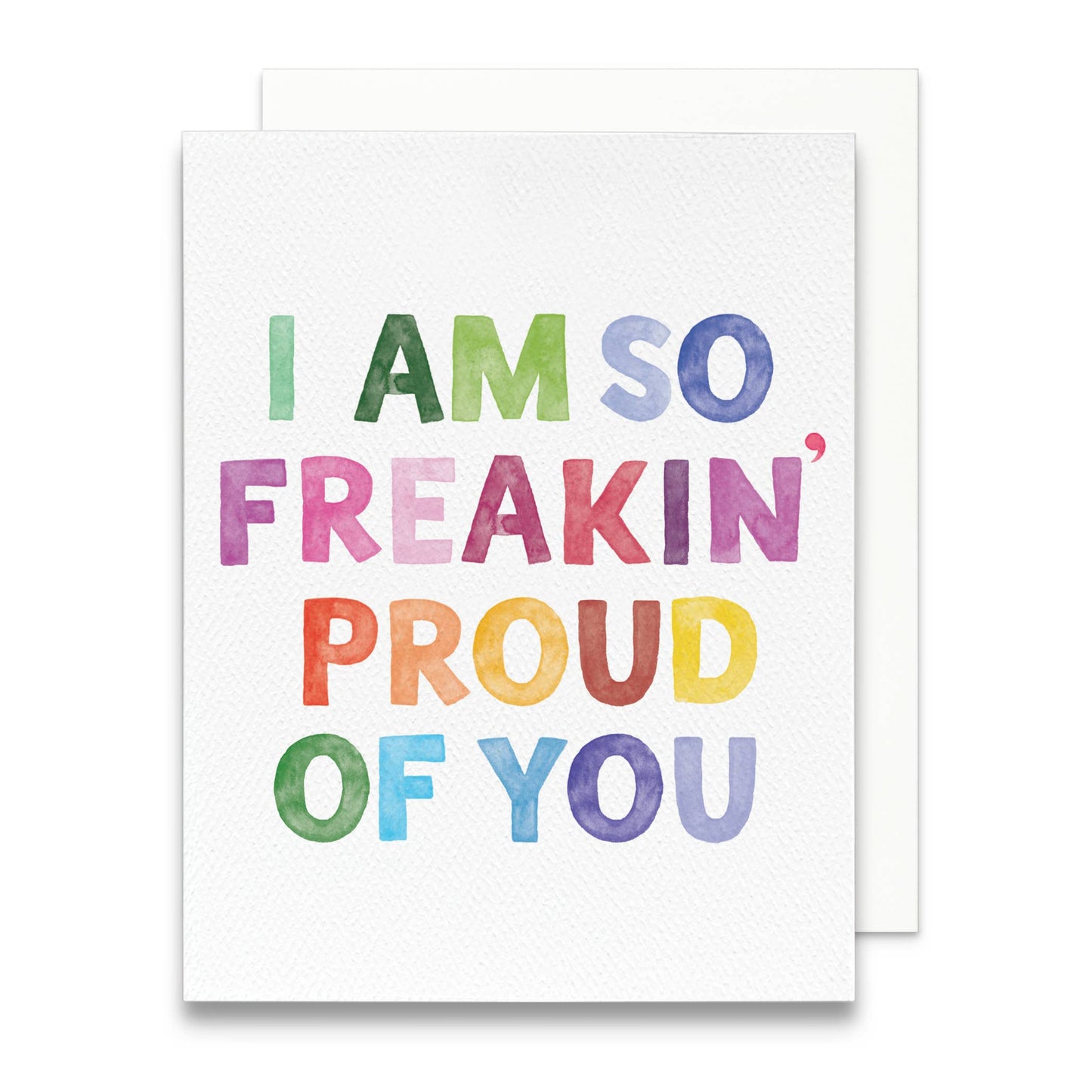 So Freakin' Proud of You Greeting Card | Graduation Card